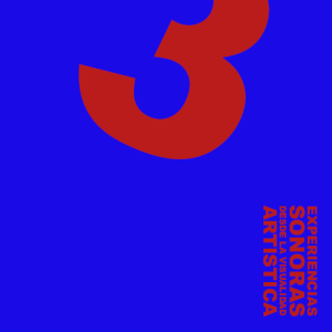 Experimentación Sonora de Artistas Visuales